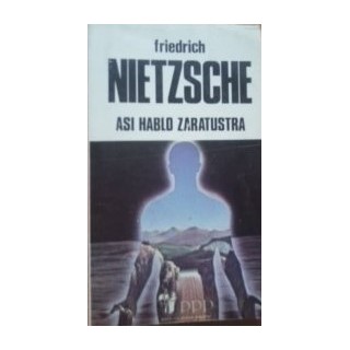 ASI HABLO ZARATUSTRA